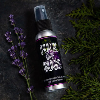 Fuck Off, Bugs Natural Bug Spray.