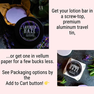 Elevate your lavender lotion bar purchase by adding a screw-top travel tin for the perfect gift!