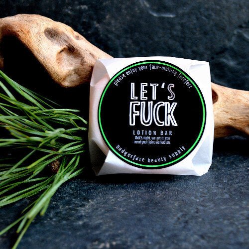 This Let's Fuck Lotion Bar. will elevate your skincare routine by incorporating a natural Lotion bar. It's made by Badgerface Beauty Supply