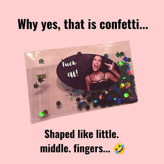Included in our feminism gift set - as long as you get size medium or large - is a very fun packet of middle finger confetti.